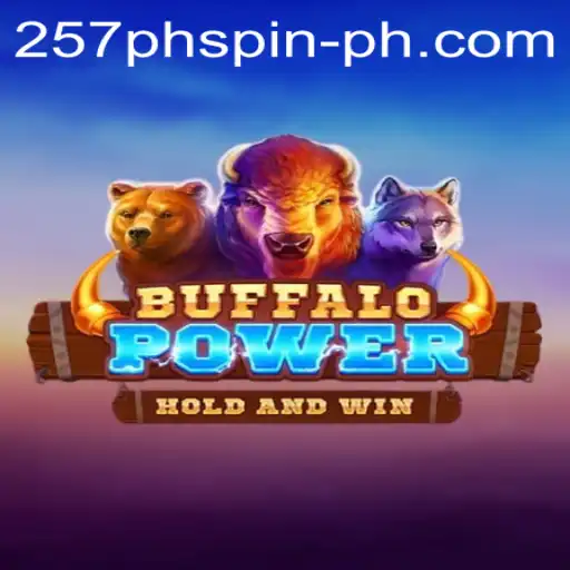 Experience the Thrills of BuffaloPower with 257PHSpin