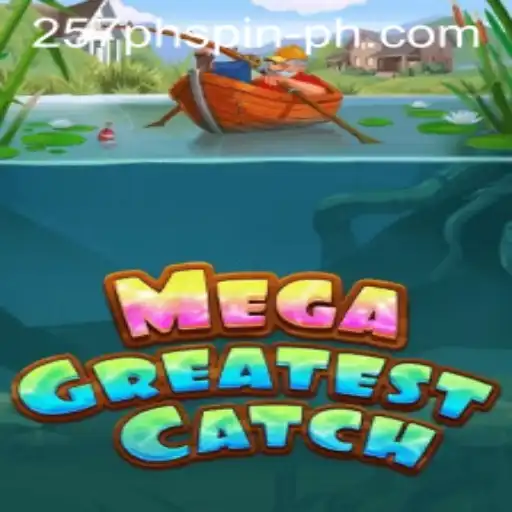 Explore the Thrills of MegaGreatestCatch: A Game of Strategy and Excitement