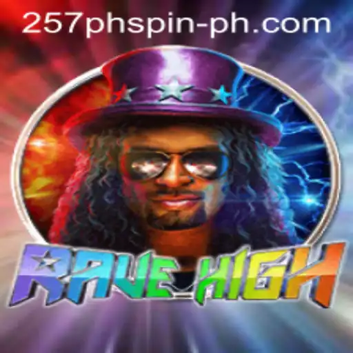 Unveiling RaveHigh: The Ultimate Gaming Experience with 257PHSpin